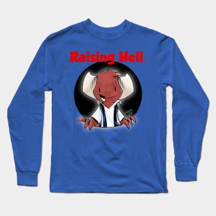 Raising Hell: Keith Long Sleeve T-Shirt